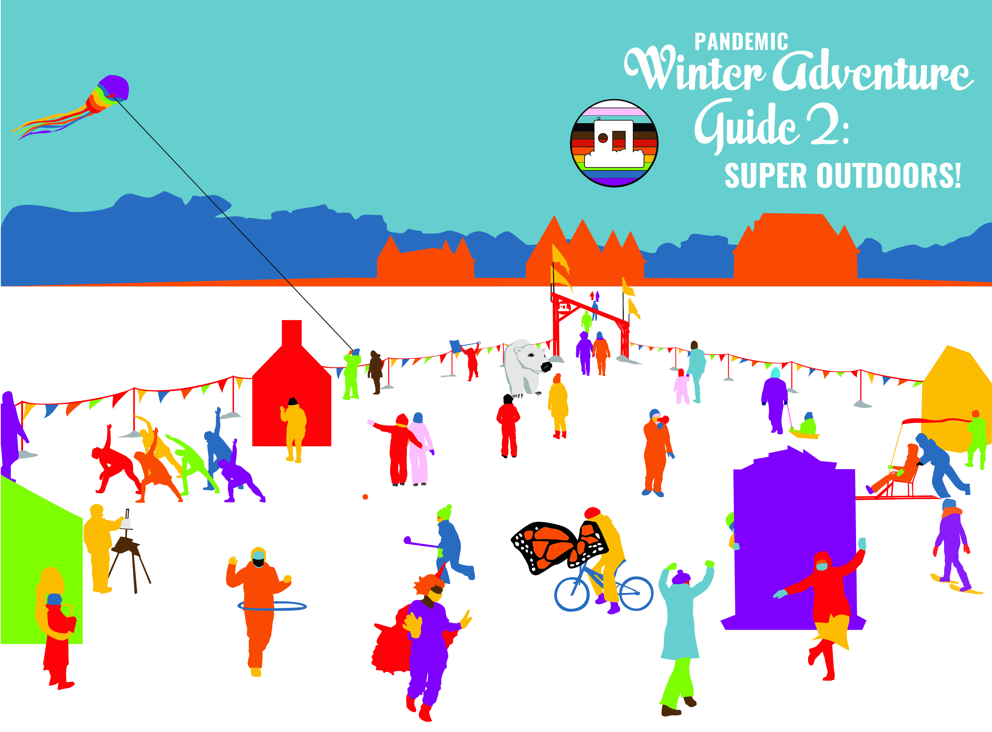 Art Shanty Projects Pandemic Winter Adventure Guide 2